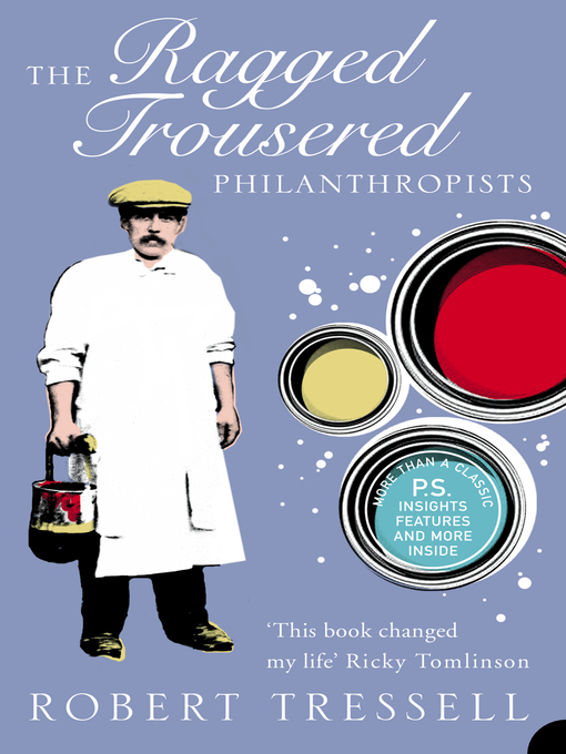 Title details for The Ragged Trousered Philanthropists by Robert Tressell - Available